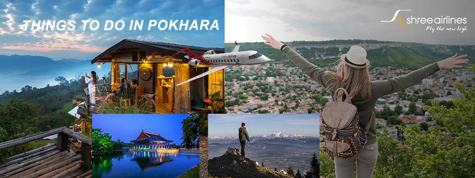 Top 10 Things to Do in Pokhara